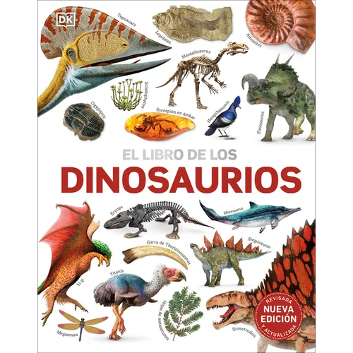El Libro de Los Dinosaurios (the Dinosaur Book)