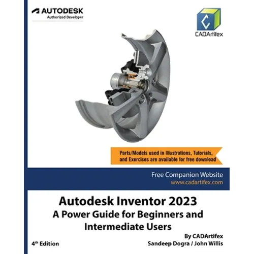 Autodesk Inventor 2023: A Power Guide for Beginners and Intermediate Users