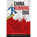 China Running Dog