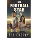 Her Football Star Ex: An American Football Second Chance Romance