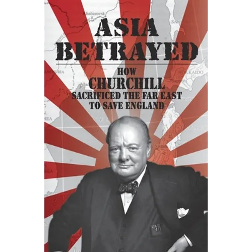 Asia Betrayed