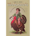Thanksgiving: The Biography of an American Holiday