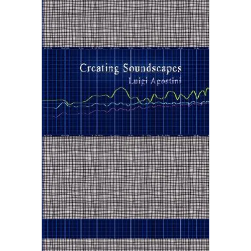Creating Soundscapes