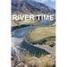 River Time: Writing from the Snake River Hells Canyon 2023 Fishtrap Outpost