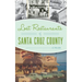Lost Restaurants of Santa Cruz County