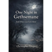 One Night in Gethsemane