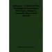 Folkways - A Study of the Sociological Importance of Usages, Manners, Customs, Mores and Morals