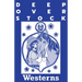 Deep Overstock Issue 6: Westerns