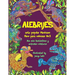 Alebrijes libro para colorear No3 - arte popular Mexicano: Aún más fantásticas y extrañas criaturas