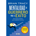 Mentalidad de Guerrero Para El Ã(c)Xito / The Warrior Mindset for Success: Essential Strategies for Achieving Your Goals