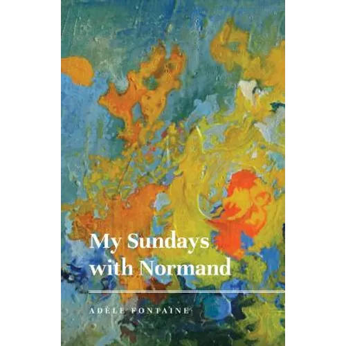 My Sundays with Normand