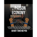 The Prison Economy Secrets