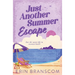 Just Another Summer Escape