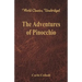 The Adventures of Pinocchio (World Classics, Unabridged)