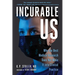 Incurable Us: Why the Best Medical Research Does Not Make It Into Clinical Practice