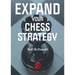 Expand Your Chess Strategy