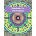 Mandalas for mindfulness