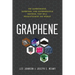 Graphene: The Superstrong, Superthin, and Superversatile Material That Will Revolutionize the World