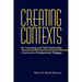 Creating Contexts for Learning and Self-Authorship: Constructive-Developmental Pedagogy