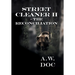 Street Cleaner II - The Reconciliation
