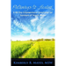 Pathways to Healing: A 60 Day Empowerment Devotional for Survivors of Sexual Abuse