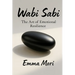 Wabi Sabi: The Art of Emotional Resilience