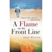 A Flame on the Front Line