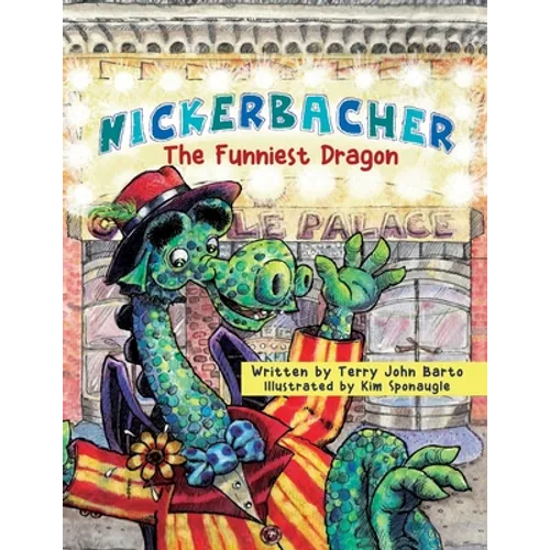 Nickerbacher: The Funniest Dragon