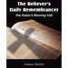 The Believer's Daily Remembrancer: The Pastor's Morning Visit