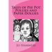 Tales of Pee Pot Pollies and Paper Dollies