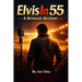 Elvis in 55