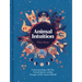 Animal Intuition: Communicating with Pets, Animal Spirits, and the Energies of the Natural World