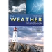 The Weather Handbook: The Essential Guide to How Weather Is Formed and Develops
