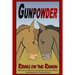 Gunpowder, Rivals on the Ranch