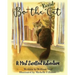 Bo The Rascal Cat: A Most Excellent Adventure