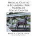 Medical, Genetic & Behavioral Risk Factors of Xoloitzcuintli