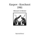 Karpov - Korchnoi 1981