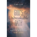 God's Unbreakable Oath, Volume 1