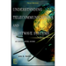 Understanding Telecommunications and LightWave Systems: An Entry-Level Guide
