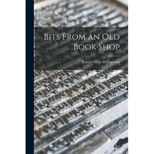 Bits From an Old Book Shop