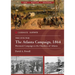 The Atlanta Campaign, 1864: Sherman's Campaign to the Outskirts of Atlanta