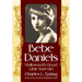 Bebe Daniels: Hollywood's Good Little Bad Girl