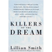 Killers of the Dream