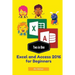 Two in One: Excel and Access 2016 for Beginners