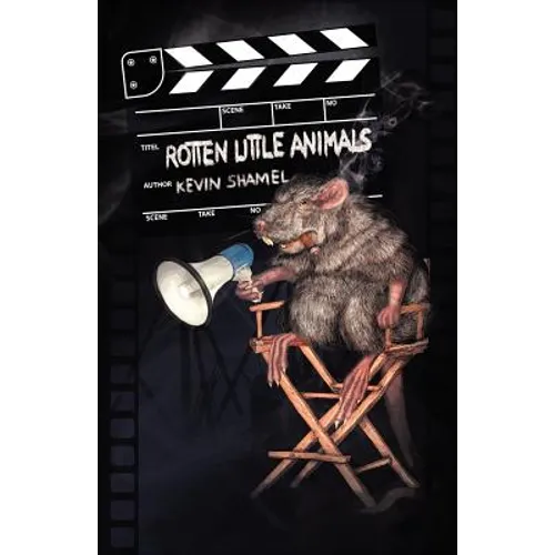 Rotten Little Animals