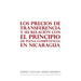 Los Precios De Transferencia Y Su Relación Con El Principio De Plena Competencia En Nicaragua
