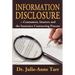 Information Disclosure: Consumers, Insurers and the Insurance Contracting Process