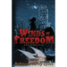 Winds of Freedom: A Kate Neilson Novel