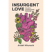 Insurgent Love: Abolition and Domestic Homicide