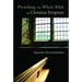 Preaching the Whole Bible as Christian Scripture: The Application of Biblical Theology to Expository Preaching